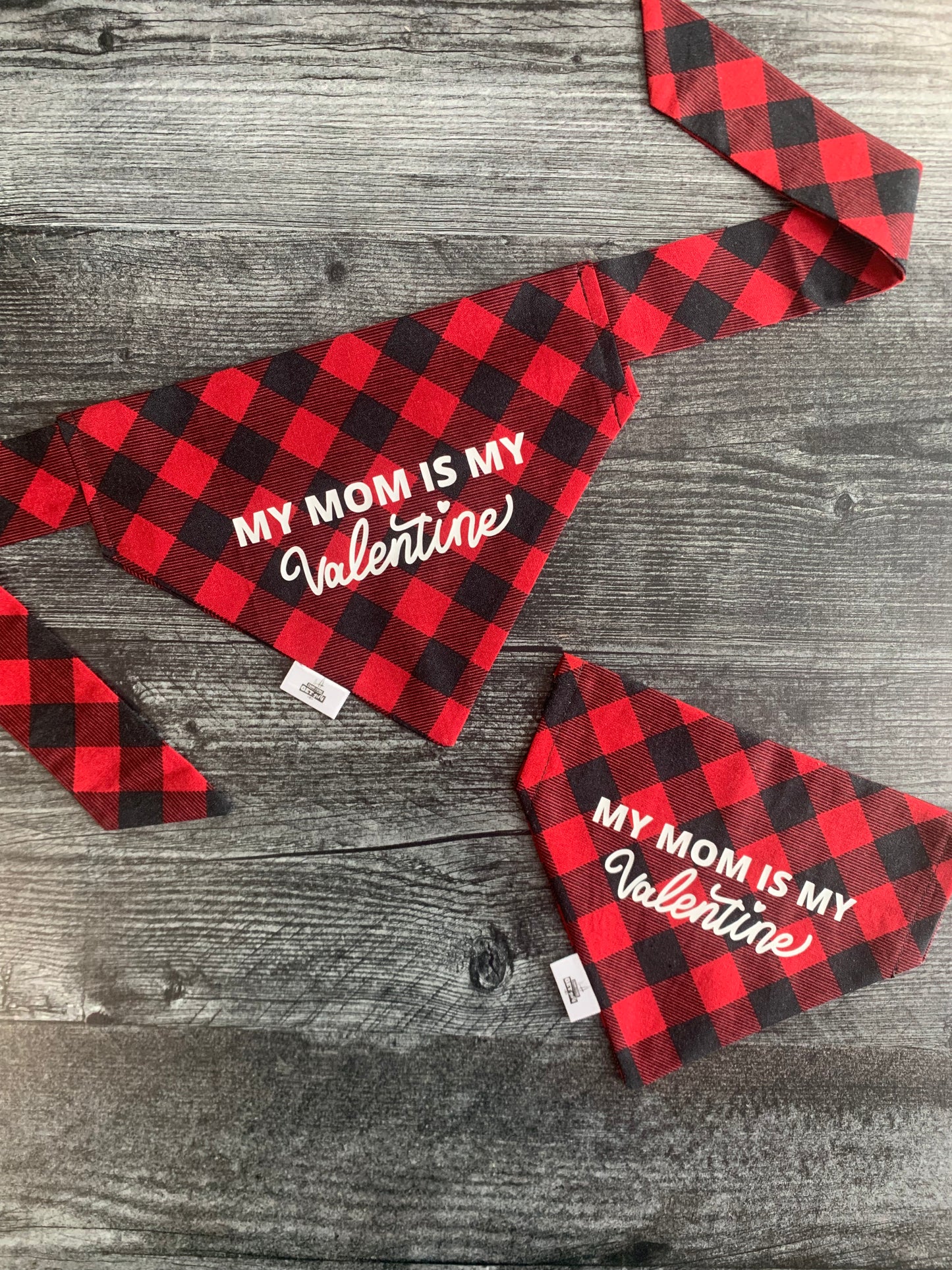 My Mom Is My Valentine - Pet Bandana