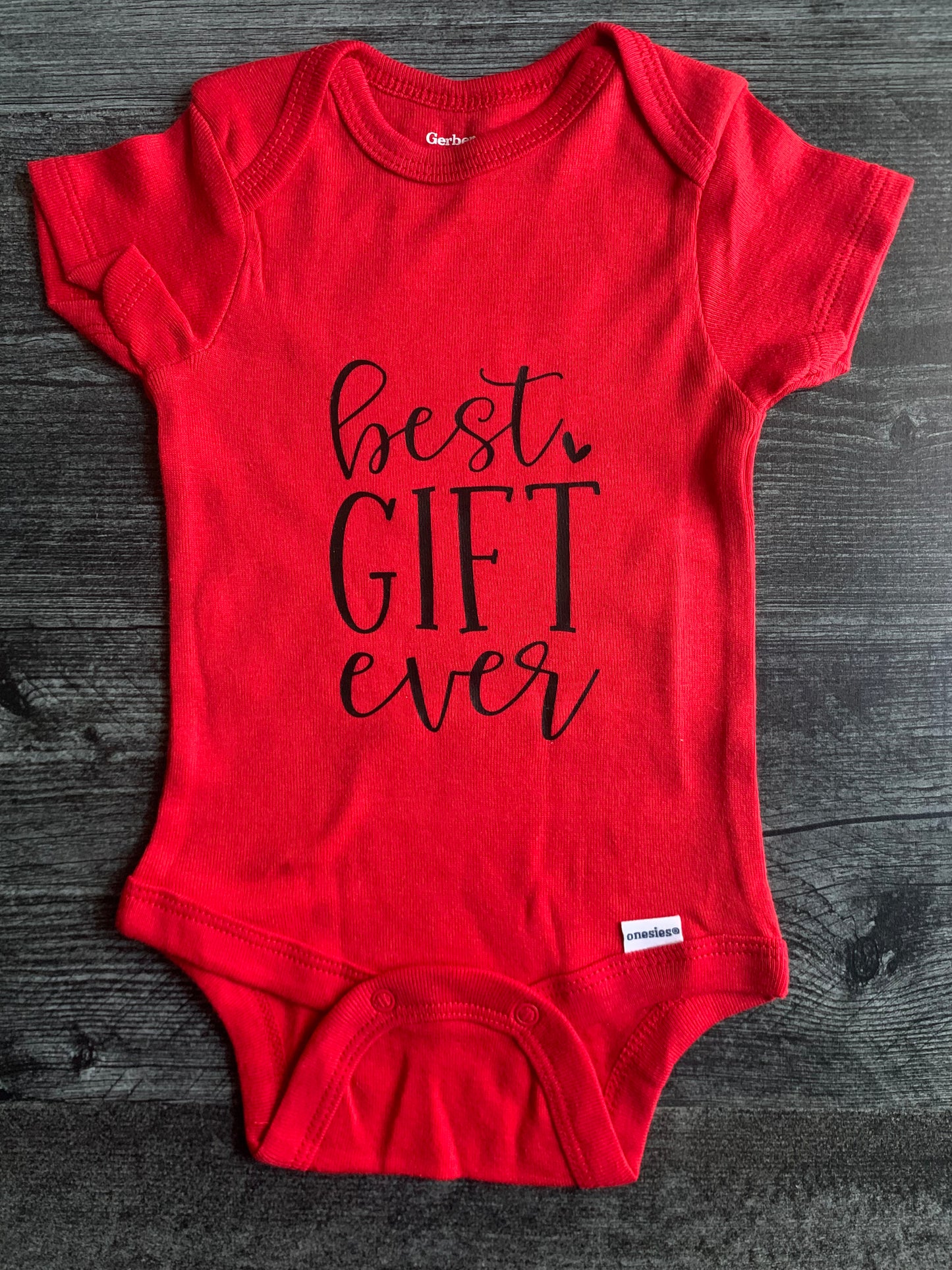 Best Gift Ever - Baby Onesie